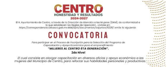 Emite Ayuntamiento convocatoria para la 6ª Generación de Mujeres al Centro