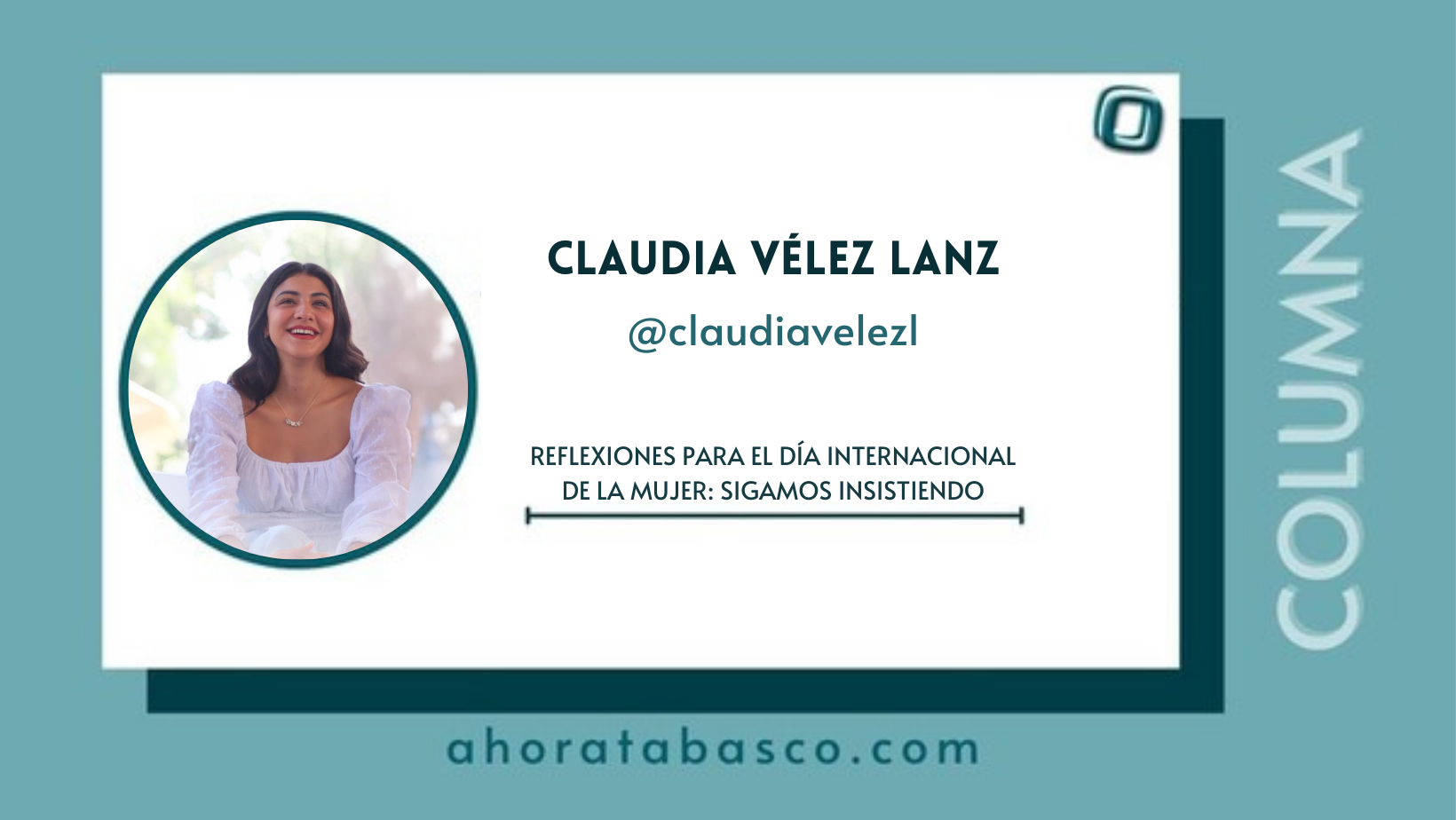 Reflexiones para el Día Internacional de la Mujer: sigamos insistiendo