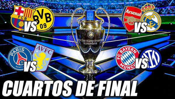 Así se jugarán los Cuartos de Final de Champions League